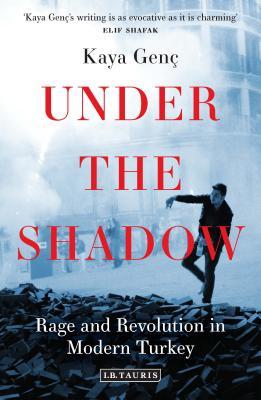 Under the Shadow by Kaya Genc